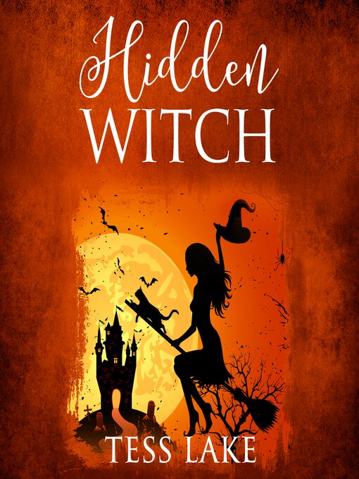 Title details for Hidden Witch (Torrent Witches Cozy Mysteries Book 3) by Tess Lake - Available